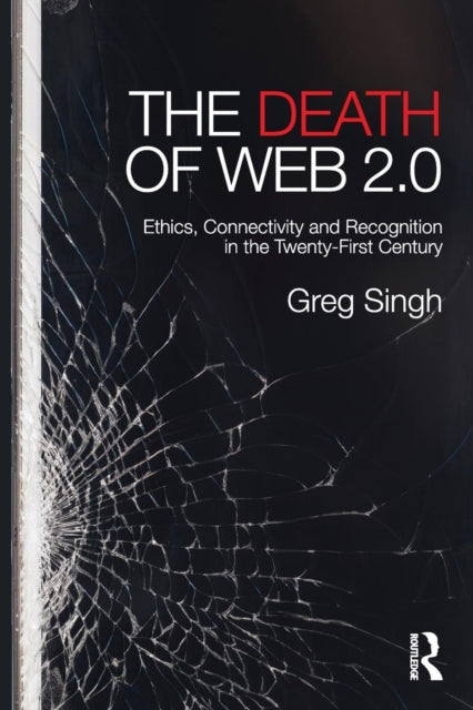 Book cover of: Death of Web 2.0. By: Greg Singh