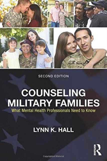Book cover of: Counseling Military Families. By: Lynn K. Hall