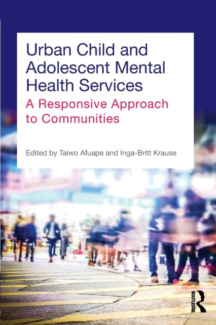 Book cover of: Urban Child and Adolescent Mental Health Services