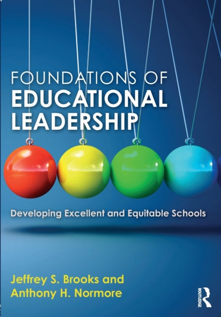 Book cover of: Foundations of Educational Leadership. By: Jeffrey S. Brooks
