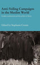 Book cover of: Anti-Veiling Campaigns in the Muslim World