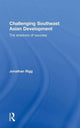 Book cover of: Challenging Southeast Asian Development. By: Jonathan Rigg