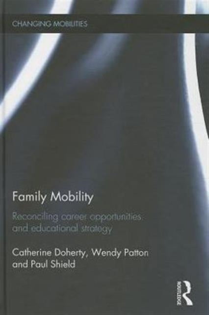 Book cover of: Family Mobility. By: Catherine Doherty