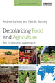Book cover of: Depolarizing Food and Agriculture. By: Andrew Barkley
