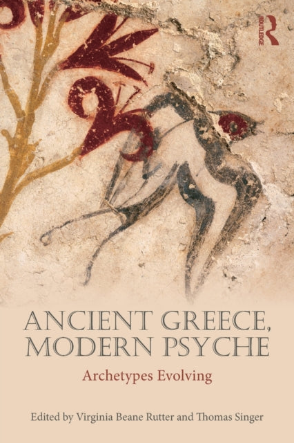 Book cover of: Ancient Greece, Modern Psyche
