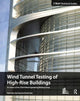 Book cover of: Wind Tunnel Testing of High-Rise Buildings