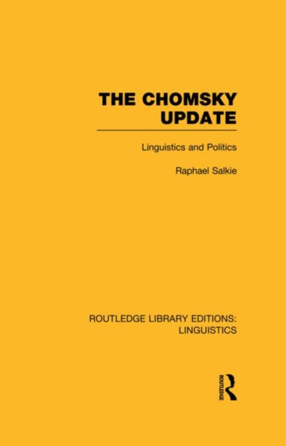 Book cover of: Chomsky Update (RLE Linguistics A: General Linguistics). By: Raphael Salkie
