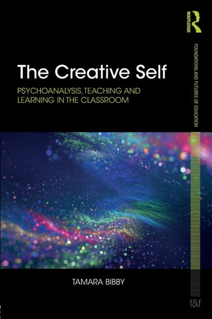 Book cover of: Creative Self. By: Tamara Bibby