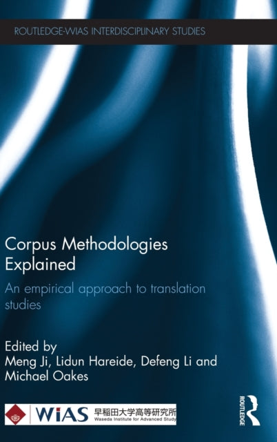 Book cover of: Corpus Methodologies Explained. By: Meng Ji