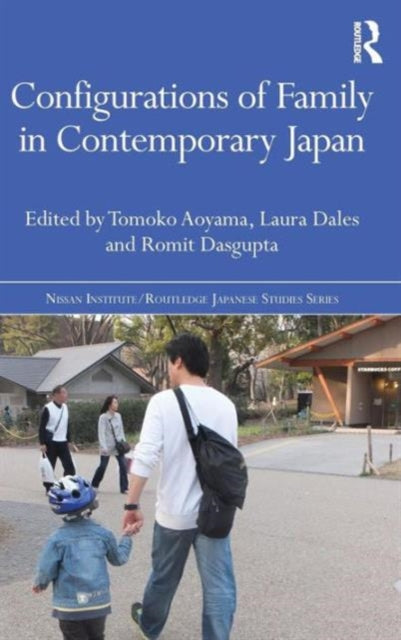 Book cover of: Configurations of Family in Contemporary Japan. By: Tomoko Aoyama