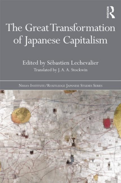 Book cover of: Great Transformation of Japanese Capitalism