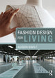 Book cover of: Fashion Design for Living. By: Alison Gwilt