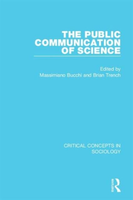 Book cover of: Public Communication of Science, 4-vol. set