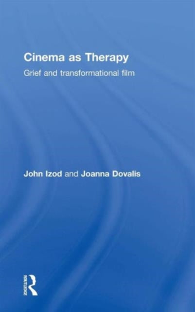 Book cover of: Cinema as Therapy. By: John Izod