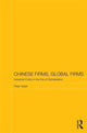 Book cover of: Chinese Firms, Global Firms. By: Peter Nolan