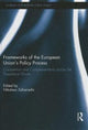 Book cover of: Frameworks of the European Union's Policy Process. By: Nikolaos Zahariadis