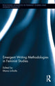 Book cover of: Emergent Writing Methodologies in Feminist Studies. By: Mona Livholts