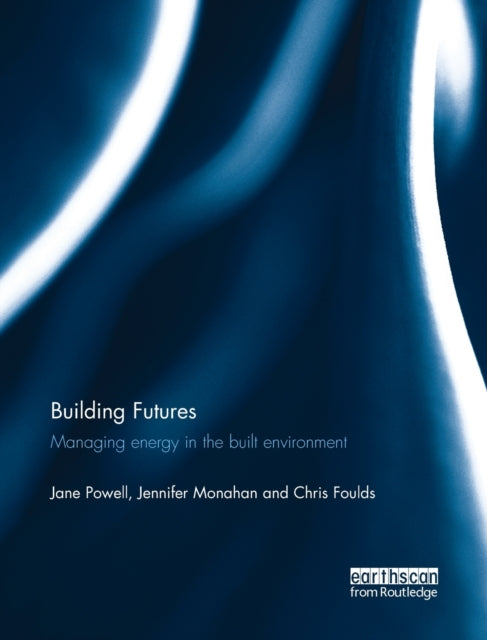 Book cover of: Building Futures. By: Jane Powell