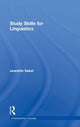 Book cover of: Study Skills for Linguistics. By: Jeanette Sakel