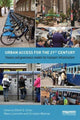 Book cover of: Urban Access for the 21st Century