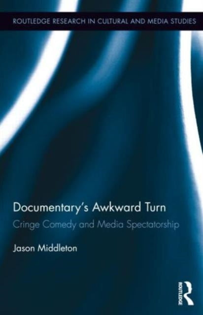 Book cover of: Documentary's Awkward Turn