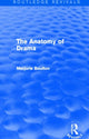Book cover of: Anatomy of Drama (Routledge Revivals). By: Marjorie Boulton