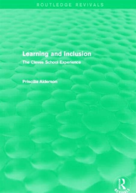 Book cover of: Learning and Inclusion (Routledge Revivals). By: Priscilla Alderson