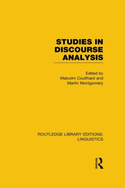 Book cover of: Studies in Discourse Analysis (RLE Linguistics B: Grammar). By: Malcolm Coulthard
