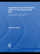 Book cover of: Yugoslavia and the Soviet Union in the Early Cold War. By: Svetozar Rajak