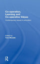 Book cover of: Co-operation, Learning and Co-operative Values. By: Tom Woodin