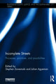 Book cover of: Incomplete Streets. By: Stephen Zavestoski