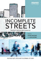 Book cover of: Incomplete Streets. By: Stephen Zavestoski