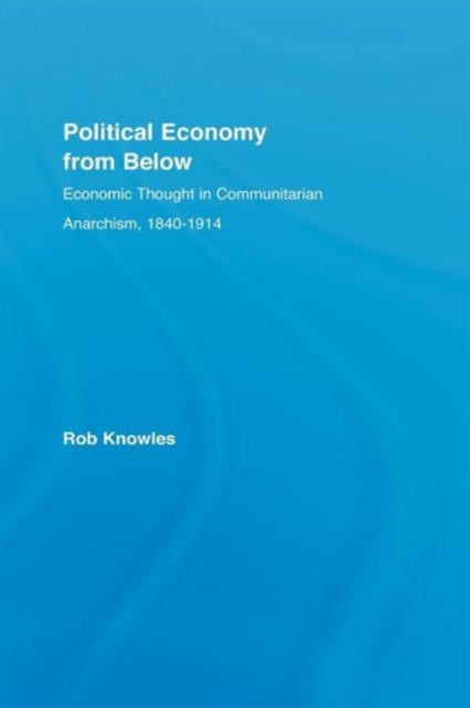 Book cover of: Political Economy from Below