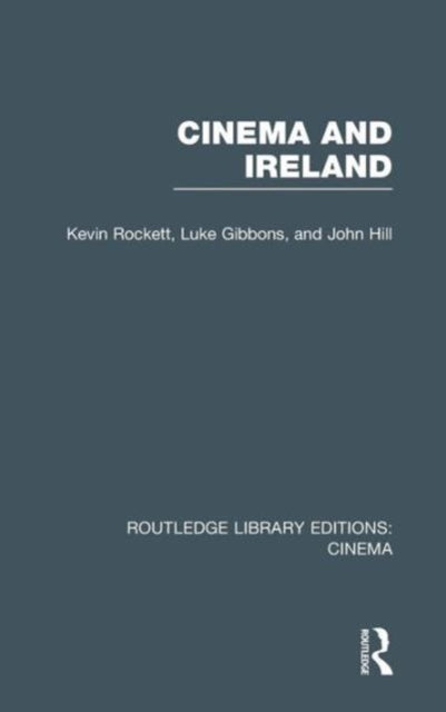 Book cover of: Cinema and Ireland. By: Kevin Rockett