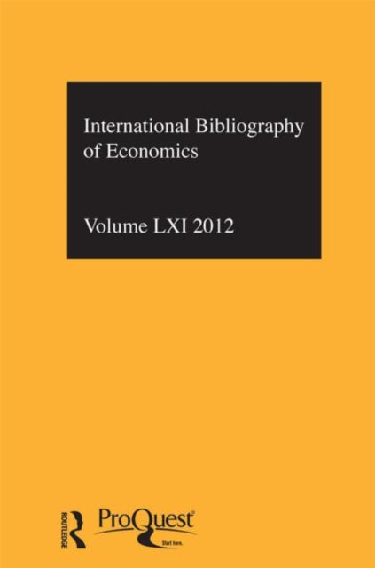 Book cover of: IBSS: Economics: 2012 Vol.61. By: British Library of Political and Economic Science Staff