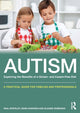 Book cover of: Autism: Exploring the Benefits of a Gluten- and Casein-Free Diet