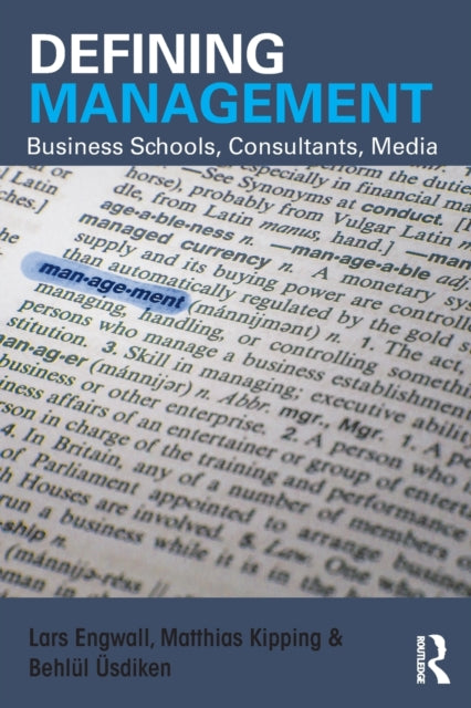 Book cover of: Defining Management. By: Lars Engwall