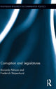 Book cover of: Corruption and Legislatures. By: Riccardo Pelizzo