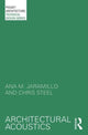 Book cover of: Architectural Acoustics. By: Ana M. Jaramillo