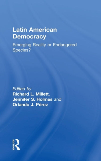 Book cover of: Latin American Democracy. By: Jennifer S. Holmes