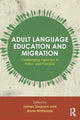 Book cover of: Adult Language Education and Migration. By: James Simpson