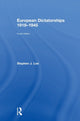 Book cover of: European Dictatorships 1918-1945. By: Stephen J. Lee