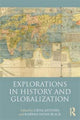 Book cover of: Explorations in History and Globalization