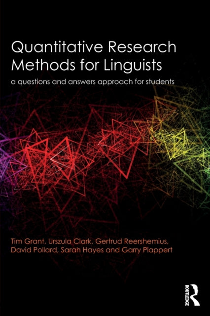 Book cover of: Quantitative Research Methods for Linguists. By: Tim Grant