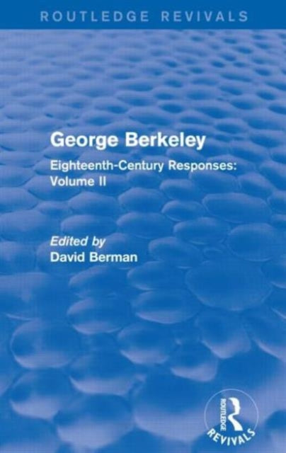Book cover of: George Berkeley (Routledge Revivals). By: David Berman