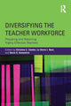Book cover of: Diversifying the Teacher Workforce. By: Christine E. Sleeter