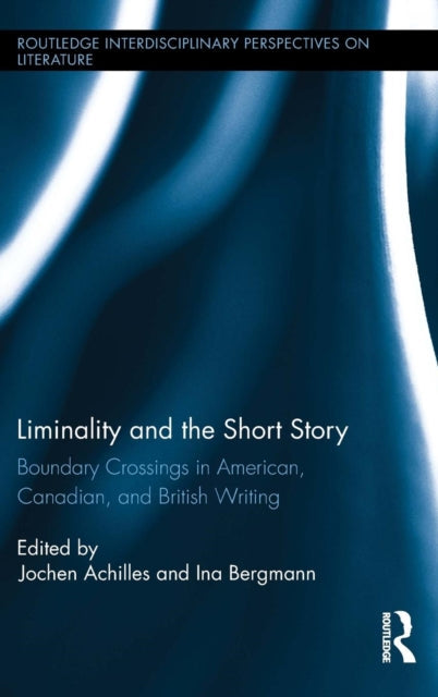 Book cover of: Liminality and the Short Story. By: Jochen Achilles