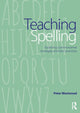 Book cover of: Teaching Spelling. By: Peter Westwood