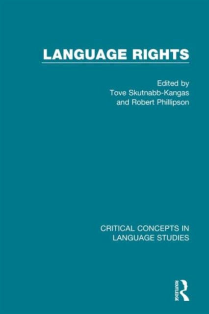 Book cover of: Language Rights. By: Tove Skutnabb-Kangas