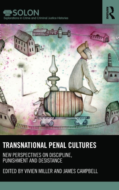 Book cover of: Transnational Penal Cultures. By: Vivien Miller
